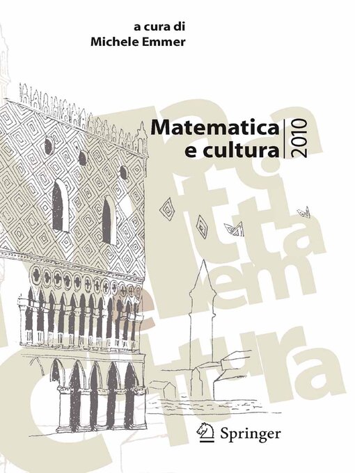 Title details for Matematica e cultura 2010 by Michele Emmer - Wait list